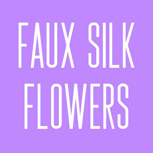 Faux Silk Flowers